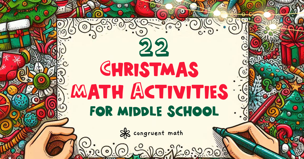 Thumbnail for 22 Christmas Activities for Middle School Math