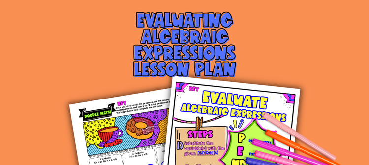 Evaluating Algebraic Expressions