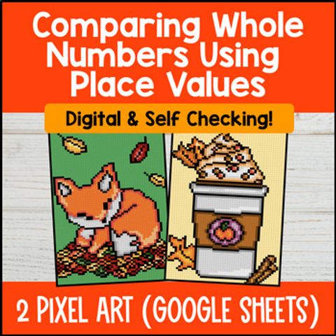 Thumbnail for [Fall] Comparing Whole Numbers using Place Values Digital Pixel Art 4th Grade