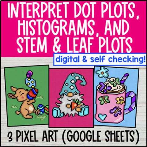 Thumbnail for Dot Plots, Histograms, Stem and Leaf Plots Digital Pixel Art | Data & Statistics