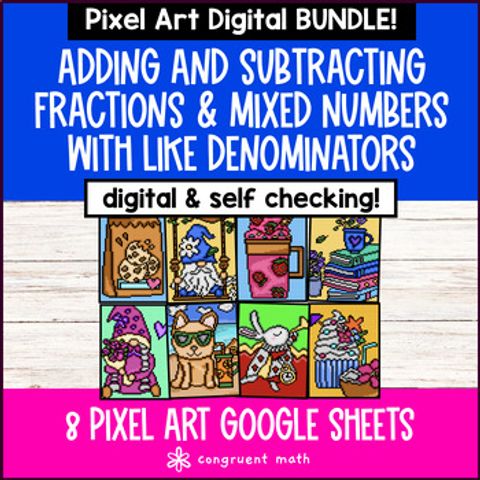 Thumbnail for Adding and Subtracting Fractions Mixed Numbers with Like Denominators Pixel Art