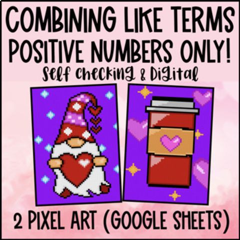 Thumbnail for Combining Like Terms Digital Pixel Art | Simplifying Expressions Valentine's Day