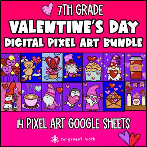Thumbnail for [Valentine's Day] 7th Grade Digital Pixel Art BUNDLE Activities CCSS TEKS