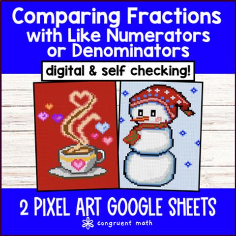 Thumbnail for Comparing Fractions with Like Denominators or Numerators Pixel Art 4th Grade