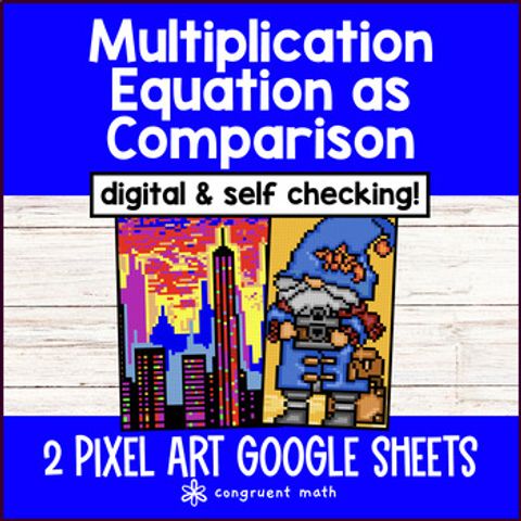 Thumbnail for Multiplication Equation as Multiplicative Comparison Digital Pixel Art 4th Grade