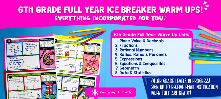 6th Grade Ice Breaker Warm Up Bundle from Congruent Math