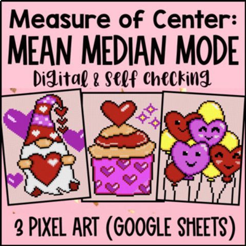 Thumbnail for Mean Median Mode Digital Pixel Art Measures of Central Tendency Valentine's Day