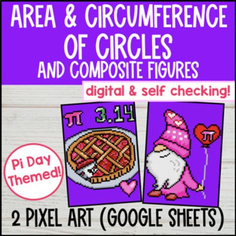 Thumbnail for Circumference and Area of Circles and Composite Figures | Digital Pixel Art