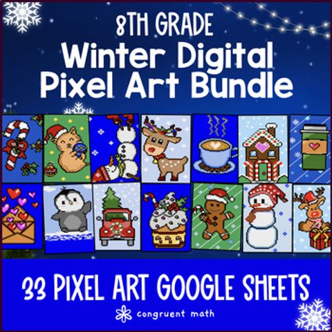 Thumbnail for [Winter Math] 8th Grade Digital Pixel Art BUNDLE Winter Activities CCSS TEKS