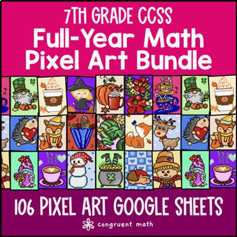 Thumbnail for 7th Grade Math Full-Year Digital Pixel Art BUNDLE | Google Sheets  | Sub Plans