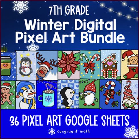 Thumbnail for [Winter Math] 7th Grade Digital Pixel Art BUNDLE Winter Activities CCSS TEKS
