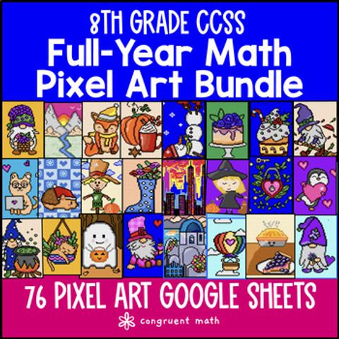 Thumbnail for 8th Grade Math Full-Year Digital Pixel Art BUNDLE | Google Sheets | Sub Plans