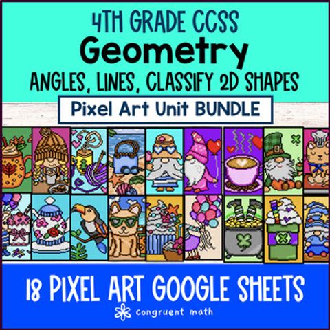 Thumbnail for Geometry Angles Lines Classify Quadrilaterals Digital Pixel Art 4th Grade Bundle