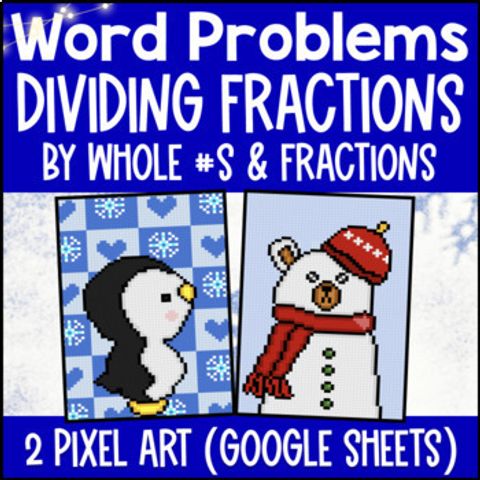 Thumbnail for [Winter Math] Dividing Fractions Word Problems Digital Pixel Art