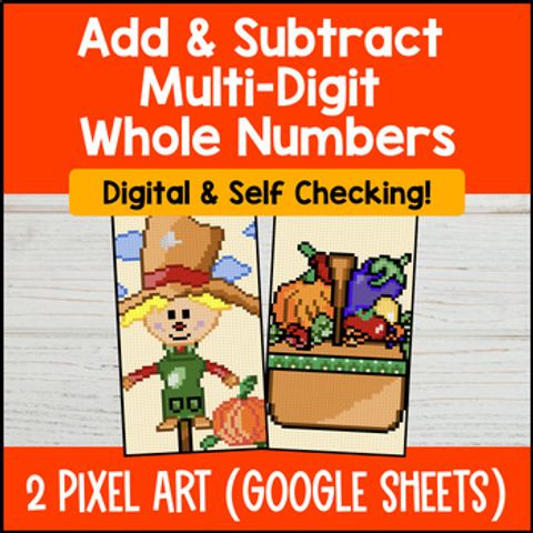 Thumbnail for [Fall] Add and Subtract Multi Digit Whole Numbers Digital Pixel Art 4th Grade