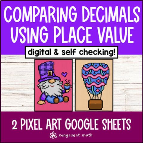 Thumbnail for Comparing Decimals to Thousandths Place Digital Pixel Art | Google Sheets