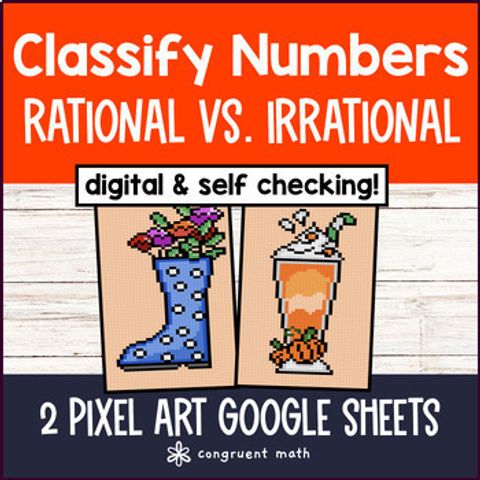 Thumbnail for Classify Rational & Irrational Numbers Digital Pixel Art | Real Numbers Integers