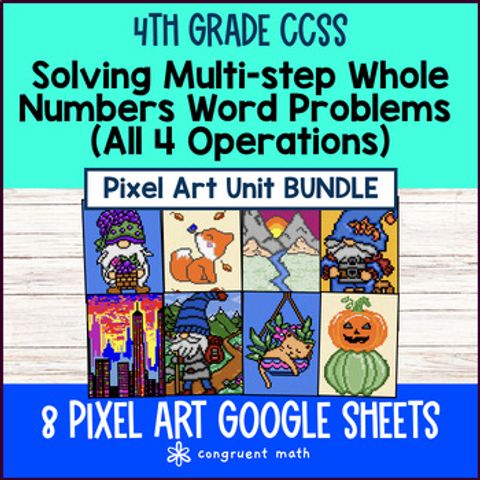 Thumbnail for Multi Step Word Problems Multiplicative Comparison Pixel Art 4th Grade Whole #s