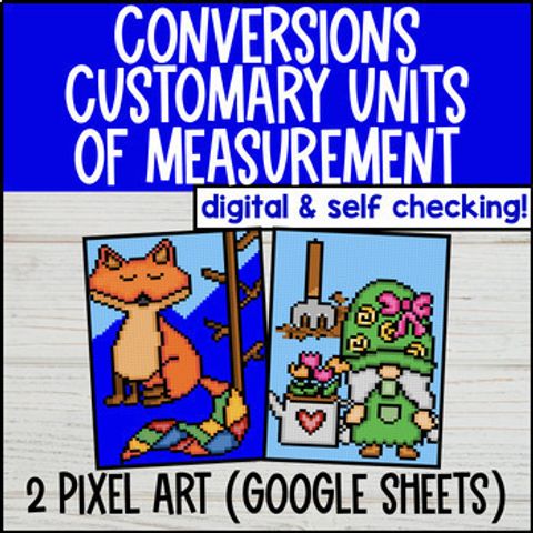 Thumbnail for Measurement Conversions Digital Pixel Art | Customary Units | 4th 5th 6th Grade
