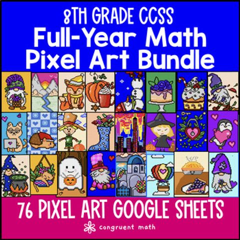 Thumbnail for 8th Grade Math Full Year Digital Pixel Art BUNDLE | Google Sheets | Sub Plans
