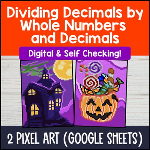 Thumbnail for [Fall] Dividing Decimals by Whole Numbers and Decimals Digital Pixel Art
