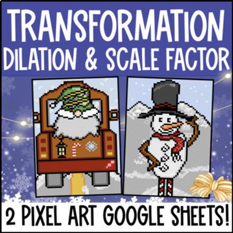 Thumbnail for [Christmas] Dilation Digital Pixel Art | Scale Factor | Transformations