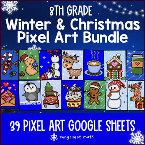 Thumbnail for [Christmas Math] 8th Grade Digital Pixel Art BUNDLE Winter Activities CCSS TEKS