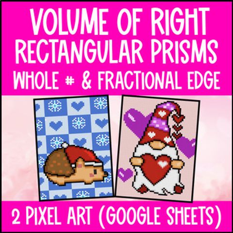 Thumbnail for Volume of Right Rectangular Prisms w/ Fractional Edge Lengths Digital Pixel Art