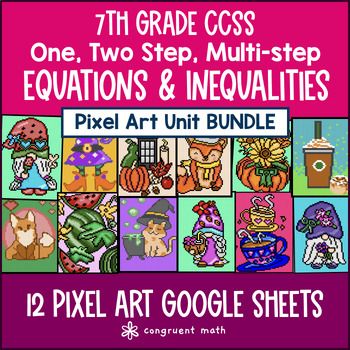 Equations & Inequalities Pixel Art Unit BUNDLE | 7th Grade CCSS