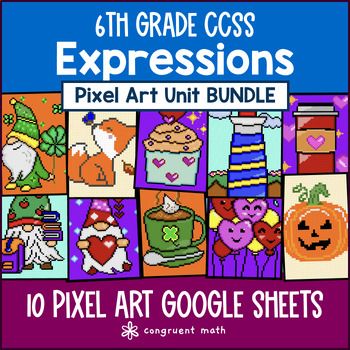 Expressions Pixel Art Unit BUNDLE | 6th Grade CCSS | Numerical Algebraic