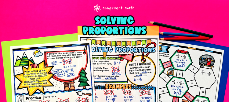 Solving Proportions & Proportional Relationships