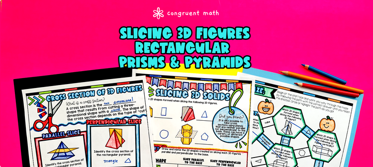 Cross Sections of 3D Figures Prisms & Pyramids