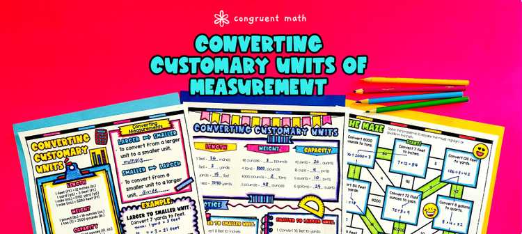 Converting Between Customary Units of Measurements