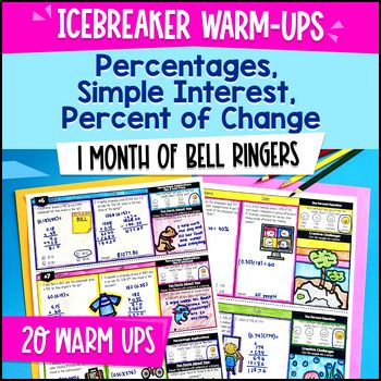 Percentages Simple Interest & Percent of Change 7th Grade Warm Ups CCSS TEKS