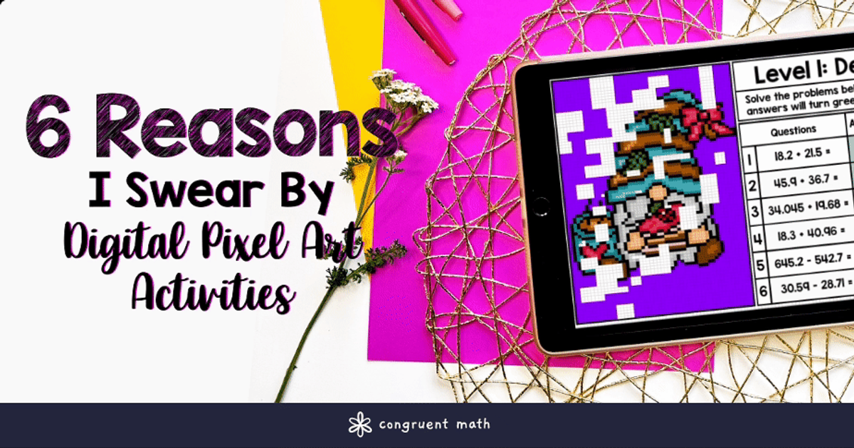 Thumbnail for 6 Reasons I Swear By Digital Pixel Art Activities for Math Class