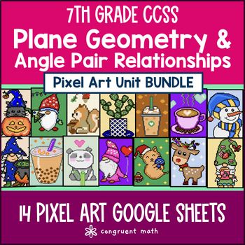 Plane Geometry & Angle Relationships Pixel Art Unit BUNDLE | 7th Grade CCSS