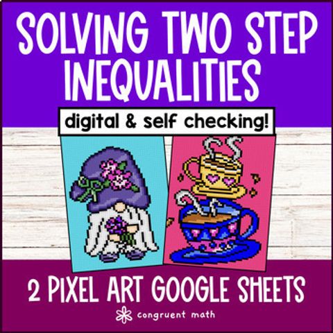 Thumbnail for Solving Two Step Inequalities Digital Pixel Art Google Sheets Integer & Decimal