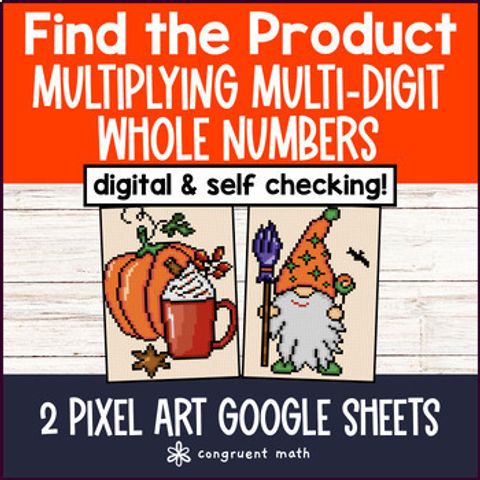 Thumbnail for Thanksgiving Multiplying Multi-Digit Whole Numbers Pixel Art | Product Whole #s