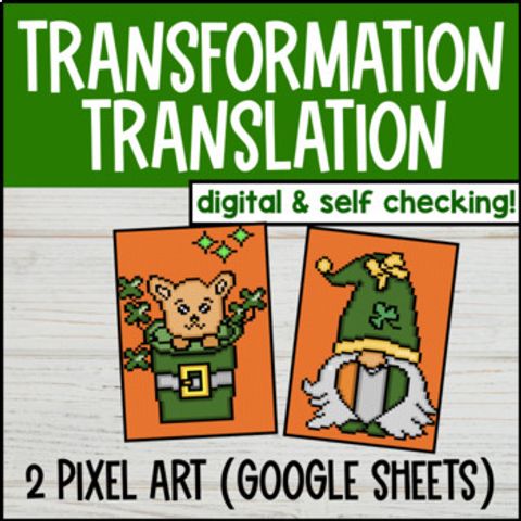 Thumbnail for Translation Digital Pixel Art | Transformations | St. Patrick's Day Google Sheet