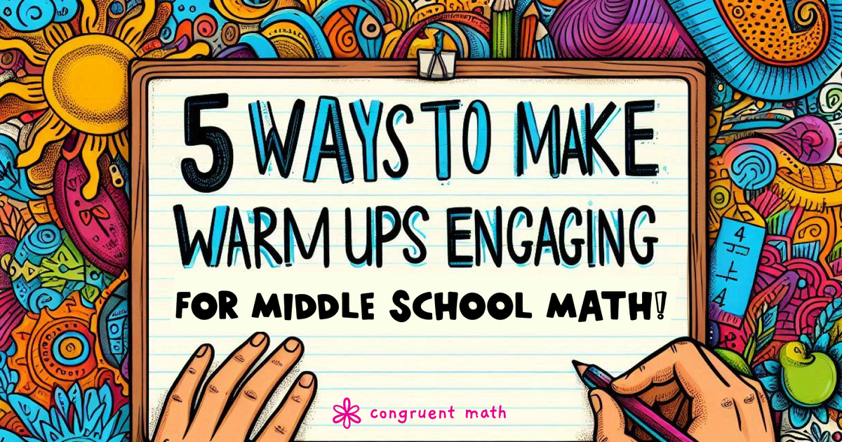 Thumbnail for Engaging Warm Ups for Middle School Math